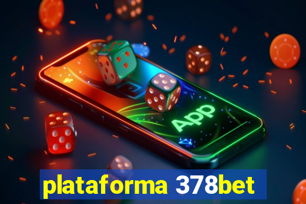 plataforma 378bet